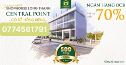 Long Thạnh Central Point Mang đến cuộc sống đầy đủ tiện nghi cho mọi nhà giá sở hữu chỉ từ 500 triệu